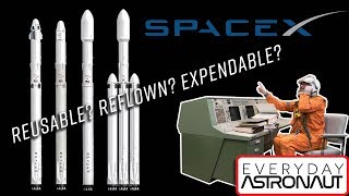 Complete SpaceX Guide Part II - Reusable vs reflown vs expendable, countdown & radio callouts