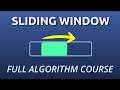 Sliding Window Algorithm - Course for Tech Interview Prep