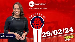 AQUECIMENTO BAREZÃO 2024 | 29/02/24 | AO VIVO