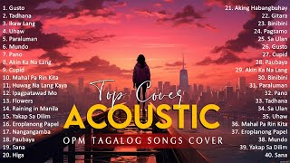 Best Of OPM Acoustic Love Songs 2024 Playlist 1242 ❤️ Top Tagalog Acoustic Songs Cover Of All Time
