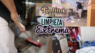 Rutina de LIMPIEZA EXTREMA 🧹🧼 | en mi humilde casa