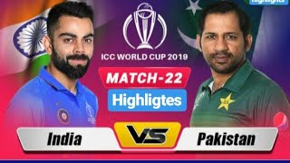 INDIA Vs PAKISTAN FULL MATCH HIGHLIGHTS WORLD CUP 2019 INDIA vs PAKISTAN Full Match highlights