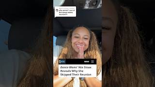 Don't leap to any conclusions. #NiaSioux reveals why she missed the #DanceMoms reunion. #shorts