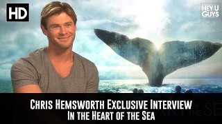 Chris Hemsworth Exclusive Interview - In the Heart of the Sea