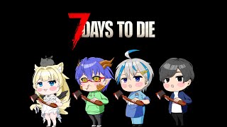 【7 Days to Die】MODを入れたなぽばみ(あみはくゆ)