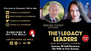 Journey Of Self-Discovery The Path to True Success With Jim Comer