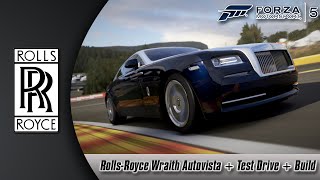 Forza Motorsport 5: Rolls-Royce Wraith Autovista + Test Drive + Build