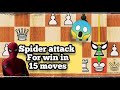 Just like Spidey attack | 15 moves mate Chess Trap | King's Gambit Accepted