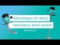 Advantages of rotary level switch - Feejoy Technology