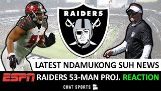 Ndamukong Suh Raiders Rumors + ESPN’s Las Vegas Raiders 53-Man Roster Projection Reaction & Analysis