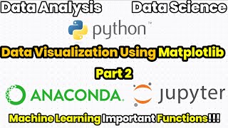 Data Visualization Using Matplotlib | Part 2 | jupyter notebook | python | One Magic Minute