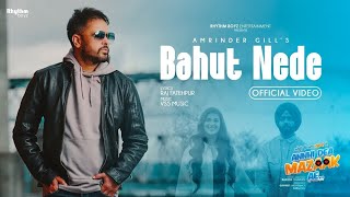 Bahut Bahut Nede Aake Dasya ke Tera nhi Aan Main Amrinder Gill New Song| Ammy Virk Song Bahut Nede