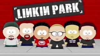 Linkin Park - In The End [Reanimation] (South Park Version)