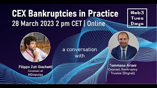 Web3TuesDays - CEX Bankruptcies in Practice with Tommaso Ariani