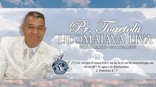 Family Service In Loving Memory of Pr. Toaetolu Lilomaiava Liva 14.03.1960 - 20.01.2022