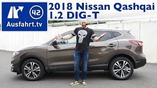 2018 Nissan Qashqai 1.2 DIG-T N-Connecta 4x2 - Kaufberatung, Test, Review