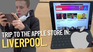 TRIP TO THE APPLE STORE IN LIVERPOOL.