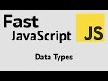 Fast JavaScript: Data Types