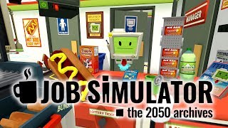THE SLUSHE MART! | Job Simulator (HTC Vive)