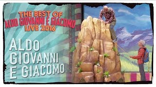 The Best of Aldo Giovanni e Giacomo 2016 - La Montagna (1 di 3)
