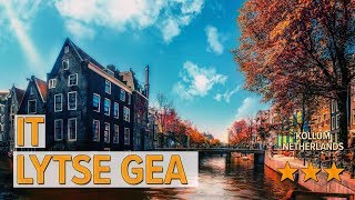 It Lytse Gea hotel review | Hotels in Kollum | Netherlands Hotels