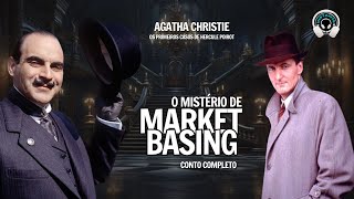 O mistério de Market Basing (conto completo) - Audiolivro - Audiobook -