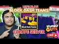 🔴Chill Block Dash Teams EUROPE SERVER! #369 #go200K