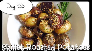 Skillet Roasted Potatoes Recipe by Laura Vitale [Food Challenge: DAY 355]