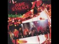 rare essence uh oh heads up