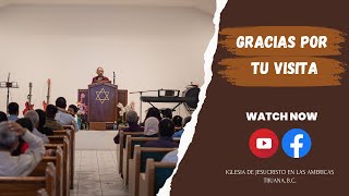 Servicio General -  Visita especial Pastor Efraim Valverde III    ...   17/Enero/2025