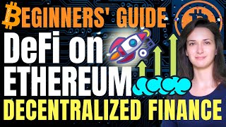 DeFi on Ethereum Explained - Decentralized Finance (Ultimate Beginners' Guide)