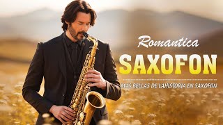 Música de Saxofón Romántica para Relajarse 🎷 La mejor música romántica para saxofón 2024