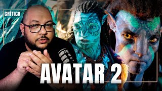 AVATAR 2 | Filme que SOBRA... | Crítica