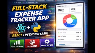 Expense Tracker Web App | React Frontend + Python Flask Backend | Full-Stack Project 2026 !!