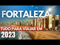 Tudo sobre FORTALEZA - CEARÁ 2024 [Atualizado] - o destino do verão