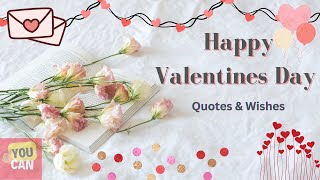 Happy Valentines Day Messages | Happy Valentines Day Quotes & Wishes #YouCan
