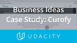 Case Study Business Idea Types: Curofy | Product Design | Udacity