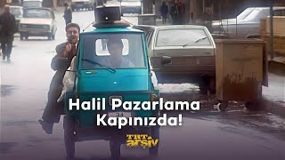 Halil Pazarlama Kapınızda! | TRT Arşiv