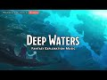 deep waters d u0026d ttrpg music 1 hour