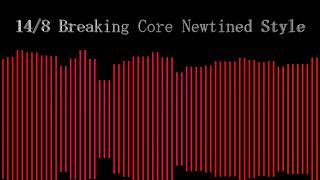 14/8 Breaking Core Newtined Style