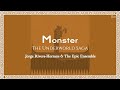 EPIC: The Musical - Monster (Sub Español/Lyrics)