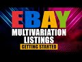 eBay Multi-variation Listings - Getting Started