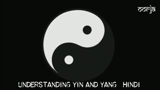 Understanding Yin and Yang | Hindi