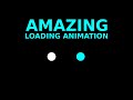 Amazing Loading Animation Using Html and CSS | Webdev