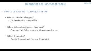 Video 1 - Debugging For SAP Functional People