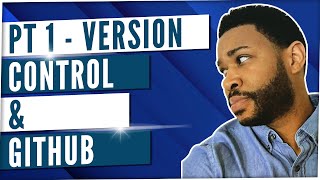 Version control and github part 1 - Android development tutorial for beginners