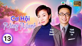 Phim TVB Cơ Hội Mong Manh (Slim Chances) 13/25 |  Thẩm Điện Hà | Viên Khiết Doanh  | TVB 2002