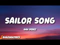 Gigi Perez - Sailor Song (Lyrics)