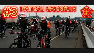 PATROLI GARNISUN @firstseargentday #patroli #youtube #youtuber #viral #viralvideo