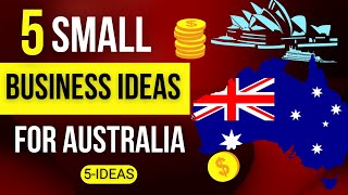 🇦🇺 5 Small Business Ideas for Australia 2023 - Profitable Business Ideas in Australia